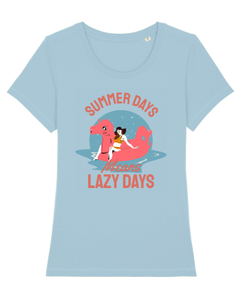 Summer Days Means Lazy Days Sky Blue