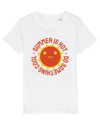 Summer is Hot, Do Something Cool White