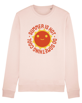 Summer is Hot, Do Something Cool Candy Pink