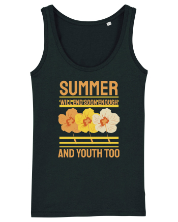 Summer Will End Soon Enough and Youth Too Black