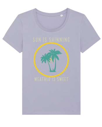 Sun is Shinning Weather is Sweet Lavender