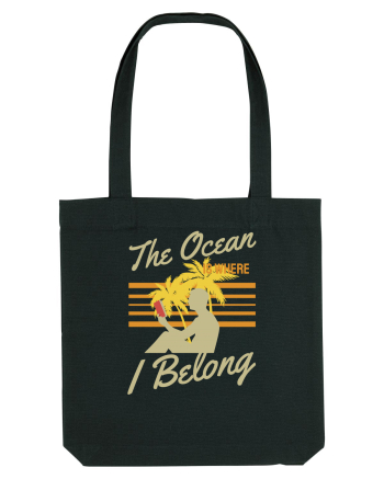 The Ocean is Where I Belong Black