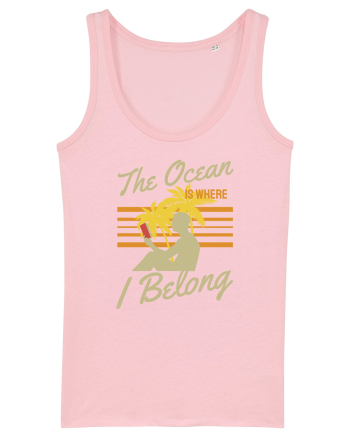 The Ocean is Where I Belong Cotton Pink