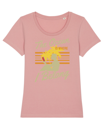 The Ocean is Where I Belong Canyon Pink