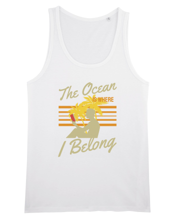 The Ocean is Where I Belong White
