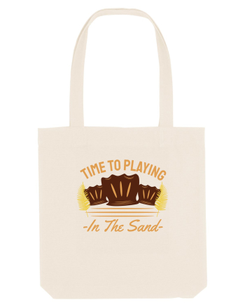 Time to Playing in the Sand Natural