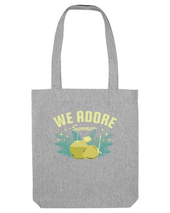 We Adore Summer Heather Grey