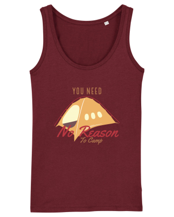 You Need No Reason to Camp Burgundy