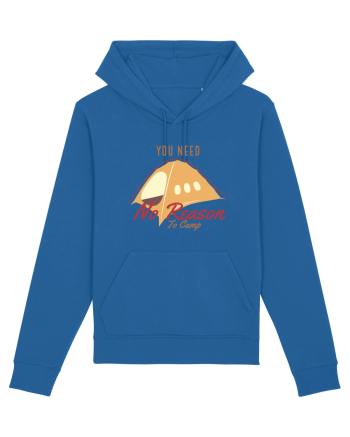 You Need No Reason to Camp Royal Blue