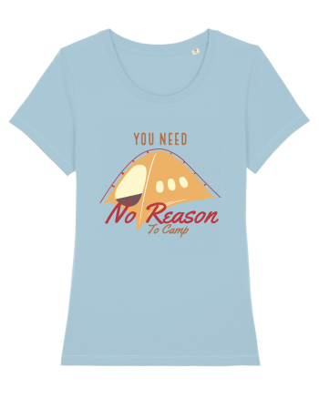 You Need No Reason to Camp Sky Blue