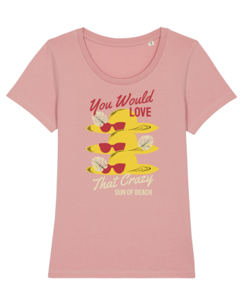 You Would Love that Crazy Sun of Beach Canyon Pink