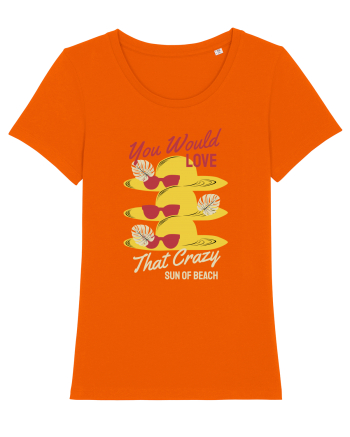 You Would Love that Crazy Sun of Beach Bright Orange
