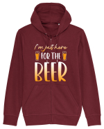 I'm just here for the beer Hanorac cu fermoar Unisex Connector