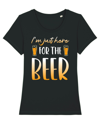 I'm just here for the beer Black