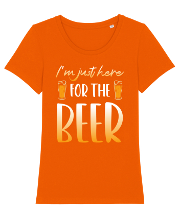 I'm just here for the beer Bright Orange