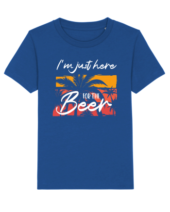 I'm just here for the beer Majorelle Blue