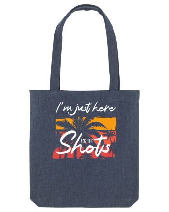 I'm just here for the shots Midnight Blue