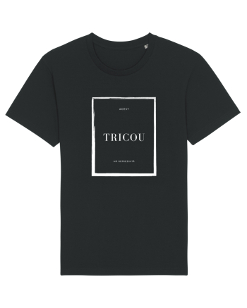 ACEST TRICOU MĂ REPREZINTĂ Black