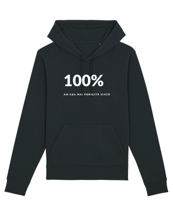 100% - AM CEA MAI FERICITĂ VIAȚĂ Black