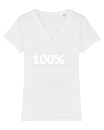 100% - AM CEA MAI FERICITĂ VIAȚĂ White