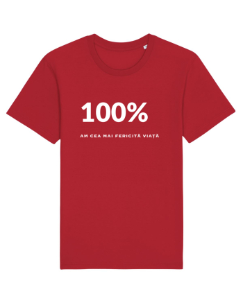 100% - AM CEA MAI FERICITĂ VIAȚĂ Red