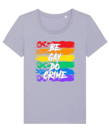 Be Gay Do Crime Lavender