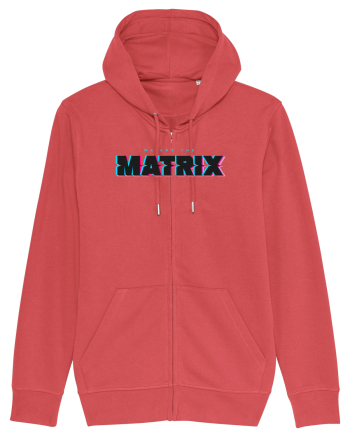 We are the Matrix Carmine Red