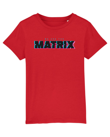 We are the Matrix Red
