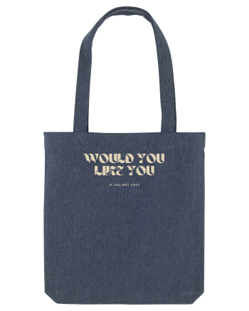Would you like you... Midnight Blue