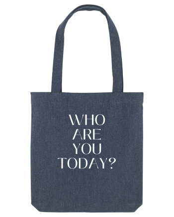who are you today? Midnight Blue