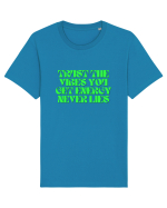 trust the vibes you get  Tricou mânecă scurtă Unisex Rocker
