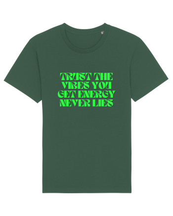 trust the vibes you get  Bottle Green