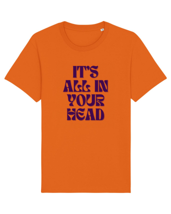 it s all in your head Bright Orange