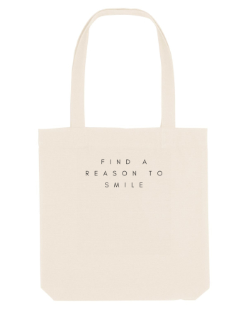 find a reason to smile Natural
