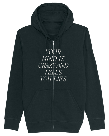 your mind is crazy and tells you lies Black