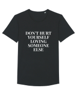 don t hurt yourself loving someone else Tricou mânecă scurtă guler larg Bărbat Skater