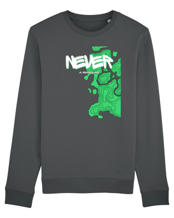 never a regular Anthracite