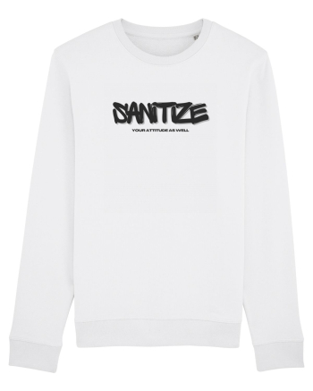 sanitize your attitude White