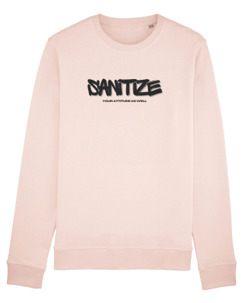 sanitize your attitude Candy Pink