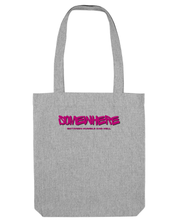 somewhere between humble and hell Heather Grey