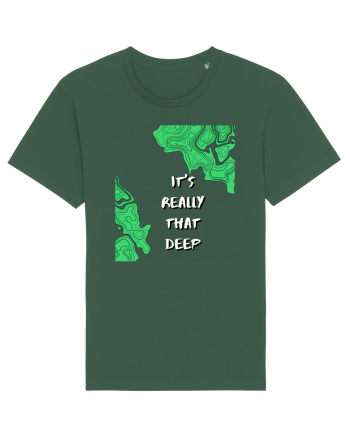 it s really that deep Bottle Green
