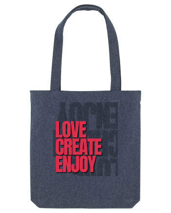 love create enjoy Midnight Blue