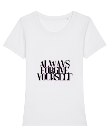 always forgive yourself White