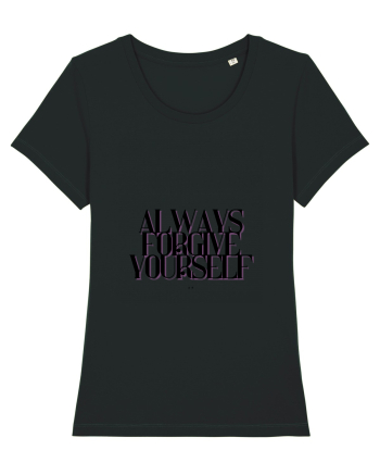 always forgive yourself Black