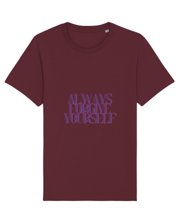 always forgive yourself Burgundy