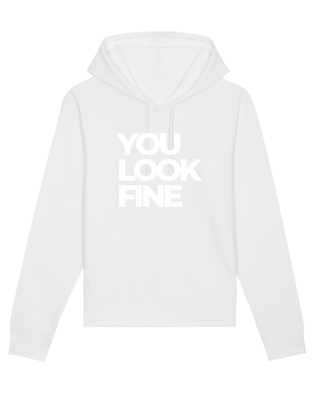you look fine White