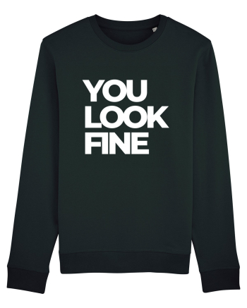you look fine Black
