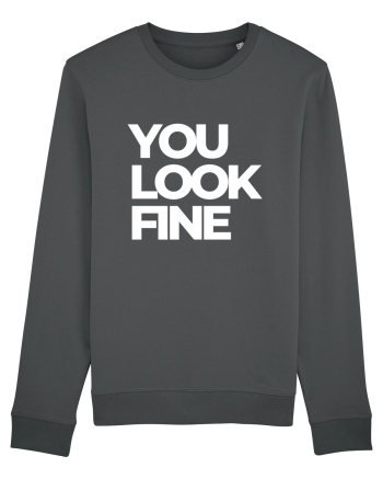 you look fine Anthracite