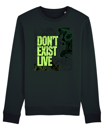 don t exist, live Black