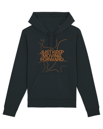 just keep moving forward Black